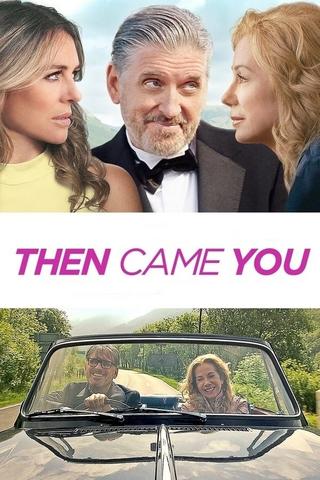 Then Came You streaming VF
