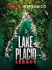 Lake Placid: Legacy (2018) streaming VF