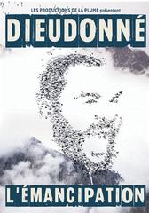 Dieudonné - L'émancipation streaming VF