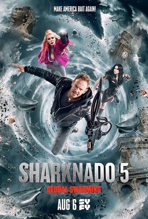 Sharknado 5: Global Swarming streaming VF