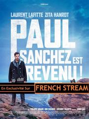 Paul Sanchez Est Revenu ! streaming VF