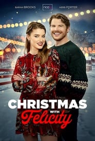 Christmas with Felicity streaming VF