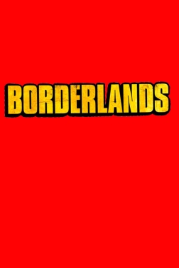 Borderlands (2022) streaming VF