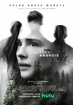 Mother/Android (2021) streaming VF
